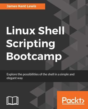 Paperback Linux Shell Scripting Bootcamp Book