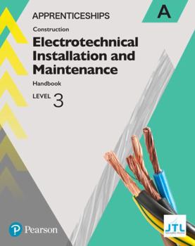 Paperback Apprenticeship Electrical Installations Level 3 Learner Handbook Book 1 + Activebook (Apprenticeship Level 3 Electrical Installations) Book