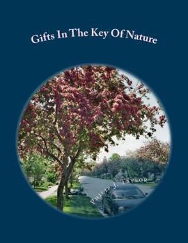 Paperback Gifts In The Key Of Nature Book