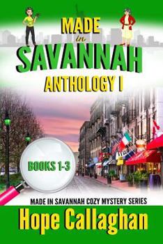 Made in Savannah Anthology I - Book  of the Made in Savannah