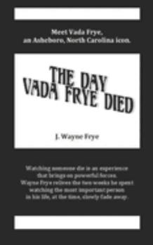 Paperback The Day Vada Frye Died Book