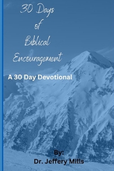 Paperback 30 Day's of Biblical Encouragement Book