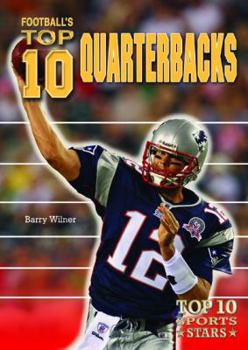 Library Binding Football's Top 10 Quarterbacks Book