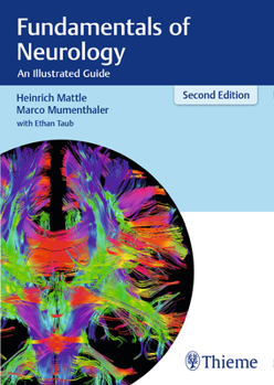 Paperback Fundamentals of Neurology: An Illustrated Guide Book