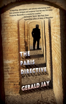 The Paris Directive - Book #1 of the Inspector Mazarelle Mystery