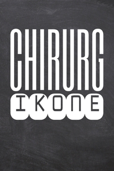 Chirurg Ikone: Chirurg Punktraster Notizbuch, Notizheft oder Notizblock | 110  Seiten | Büro Equipment & Zubehör | Lustiges Geschenk zu Weihnachten oder Geburtstag (German Edition)