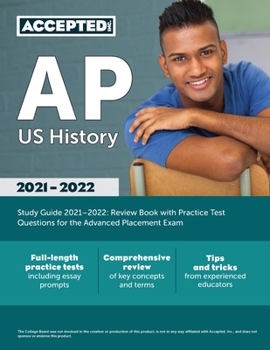 Paperback AP US History Study Guide 2021-2022: Review Book with Practice Test Questions for the Advanced Placement Exam Book