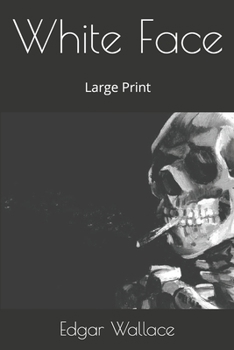 Paperback White Face: Large Print Book