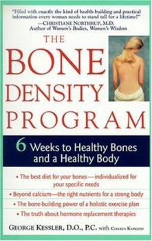 Paperback The Bone Density Program: 6 Weeks to Strong Bones and a Healthy Body Book