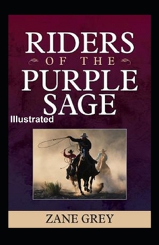 Paperback Riders of the Purple Sage Illustrated Book