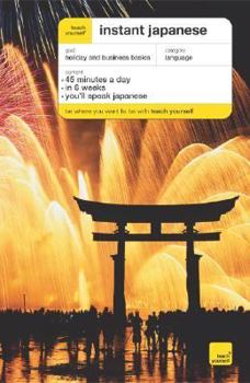 Paperback Teach Yourself Instant Japanese Book