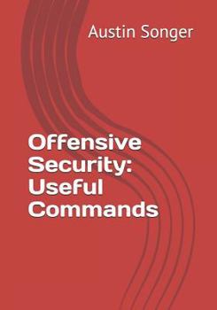 Paperback Offensive Security: Useful Commands Book
