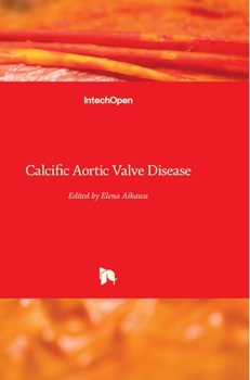 Hardcover Calcific Aortic Valve Disease Book