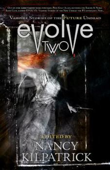 Paperback Evolve Two: Vampire Stories of the Future Undead Book