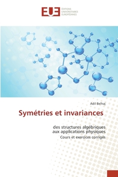 Paperback Symétries et invariances [French] Book
