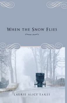 Hardcover When the Snow Flies Book