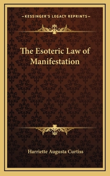 Hardcover The Esoteric Law of Manifestation Book