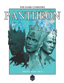 Paperback Pantheon #1: Trinity (Part 1 of 3) Book
