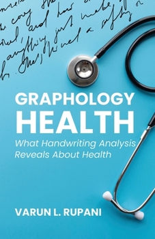 Paperback Graphology Health: What Handwriting Analysis Reveals About Health Book