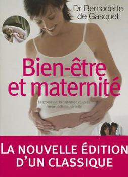 Paperback Bien-?tre Et Maternit? [French] Book