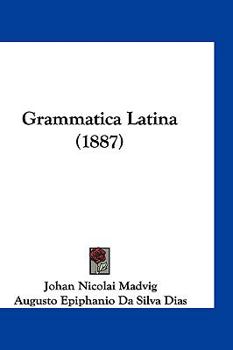 Hardcover Grammatica Latina (1887) [Not Applicable] Book