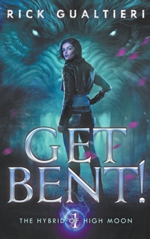 Paperback Get Bent! Book