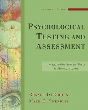 Hardcover Psychological Testing and Assessment: An Introduction to Tests and Measurement Book