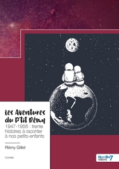 Paperback Les aventures du P'tit Rémy [French] Book
