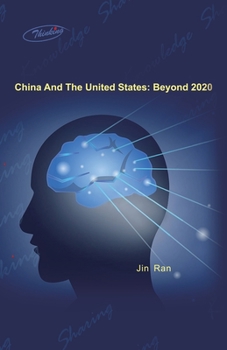 Paperback China and the United States: Beyond 2020 Book