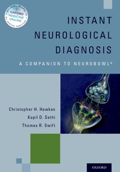 Paperback Instant Neurological Diagnosis: A Companion to Neurobowl(r) Book