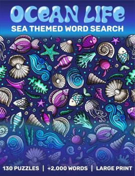 Ocean Life: Sea Themed Word Search - Enlarged Edition