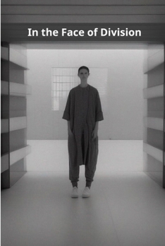 Paperback In the Face of Division Book