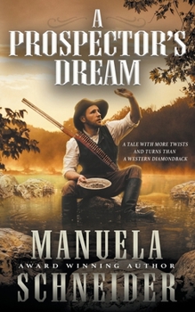 Paperback A Prospector's Dream Book