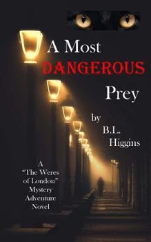 Paperback A Most Dangerous Prey Book