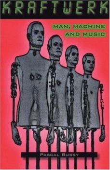 Paperback Kraftwerk: Man, Machine And Music Book