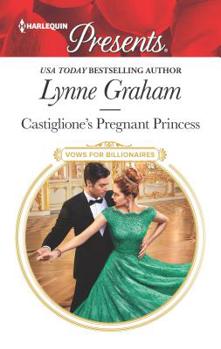 Mass Market Paperback Castiglione's Pregnant Princess Book