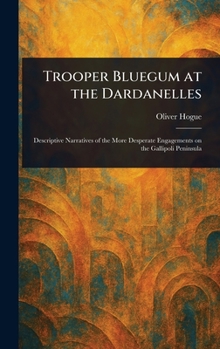 Hardcover Trooper Bluegum at the Dardanelles Book