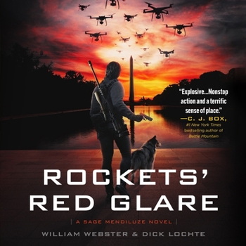 Rockets' Red Glare: A Sage Mendiluze Novel (The Sage Mendiluze Series)