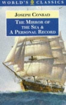 Paperback The Mirror of the Sea and a Personal Record Book