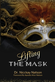 Paperback Lifting the Mask Book