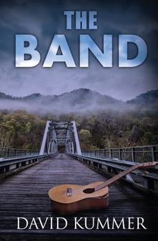 Paperback The Band: A Psychological Thriller Book