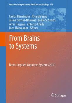 From Brains to Systems: Brain-Inspired Cognitive Systems 2010