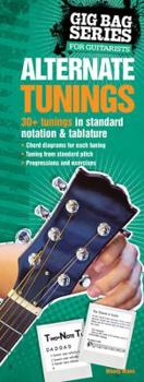 Paperback The Gig Bag Book of Alternate Tunings for All Guitarists Book