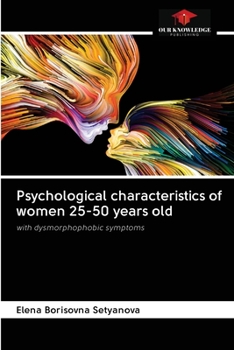Paperback Psychological characteristics of women 25-50 years old Book