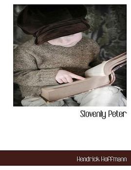 Paperback Slovenly Peter Book