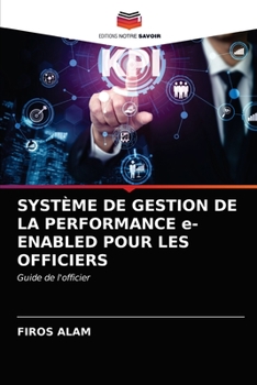 Paperback SYSTÈME DE GESTION DE LA PERFORMANCE e-ENABLED POUR LES OFFICIERS [French] Book