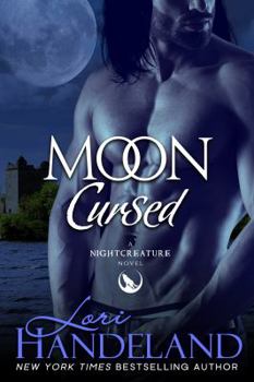 Moon Cursed: A Sexy Shifter Paranormal Romance Series - Book #10 of the Nightcreature