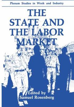 Paperback The State and the Labor Market Book