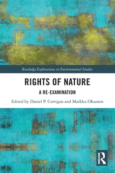 Paperback Rights of Nature: A Re-Examination Book