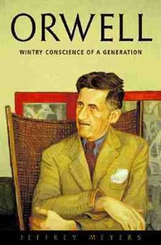 Hardcover Orwell: Wintry Conscience of a Generation Book
